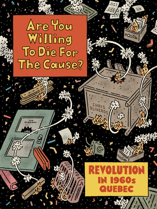 Title details for Are You Willing to Die for the Cause? by Chris Oliveros - Available